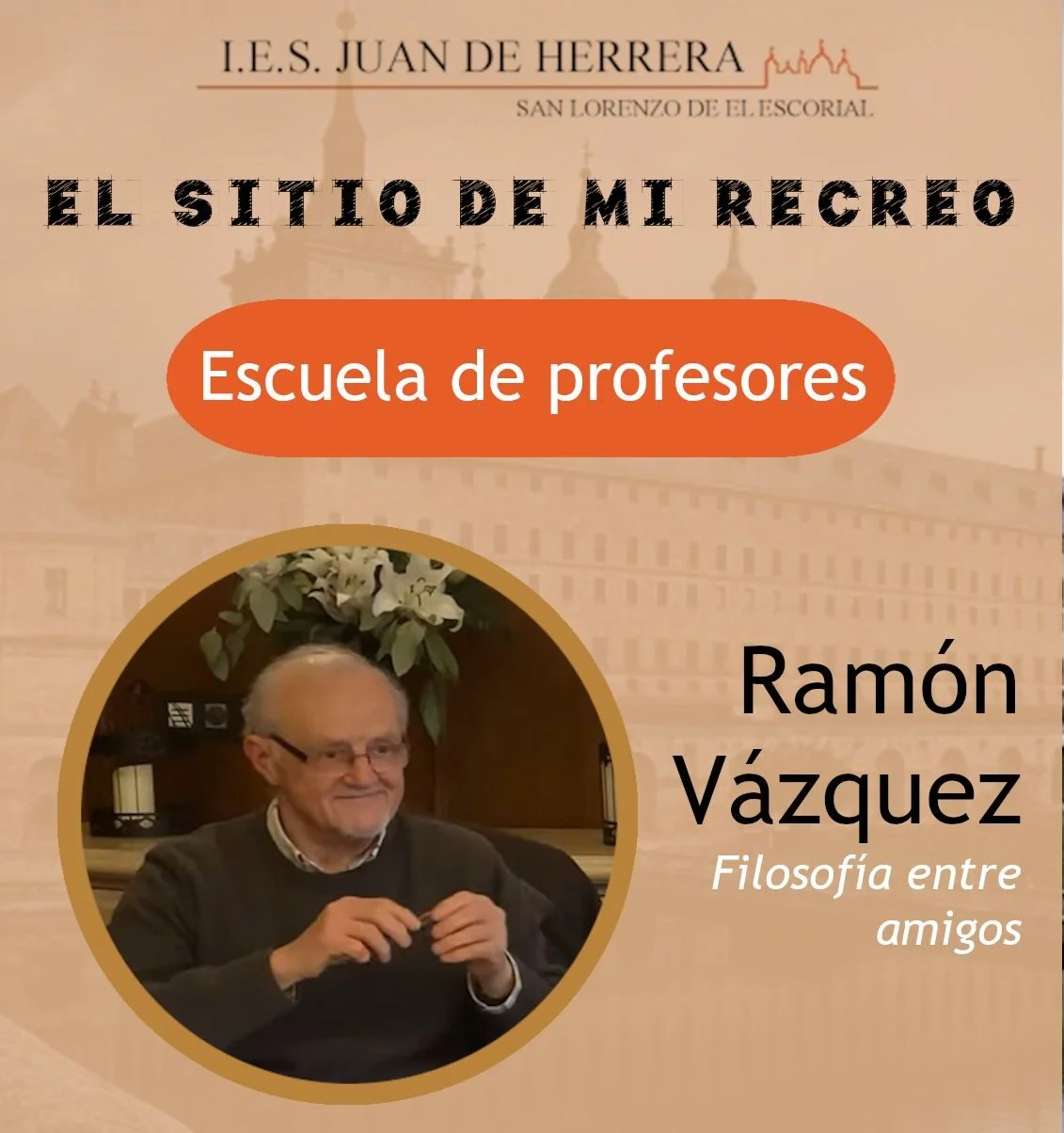 Ramón Vázquez  "El sitio de mi recreo"   Escuela para profesores 23 de noviembre